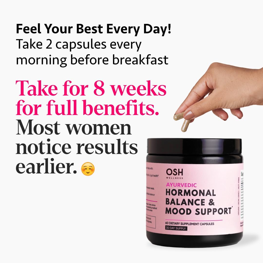 Ayurvedic Hormone Balance for Women | Cortisol Manager | Regulates Estrogen | Made in USA | Ashwagandha, Rhodiola, & Shatavari | Mood, Energy, & Sleep Support | Stress Relief | 60 Ct. - OSH Wellness